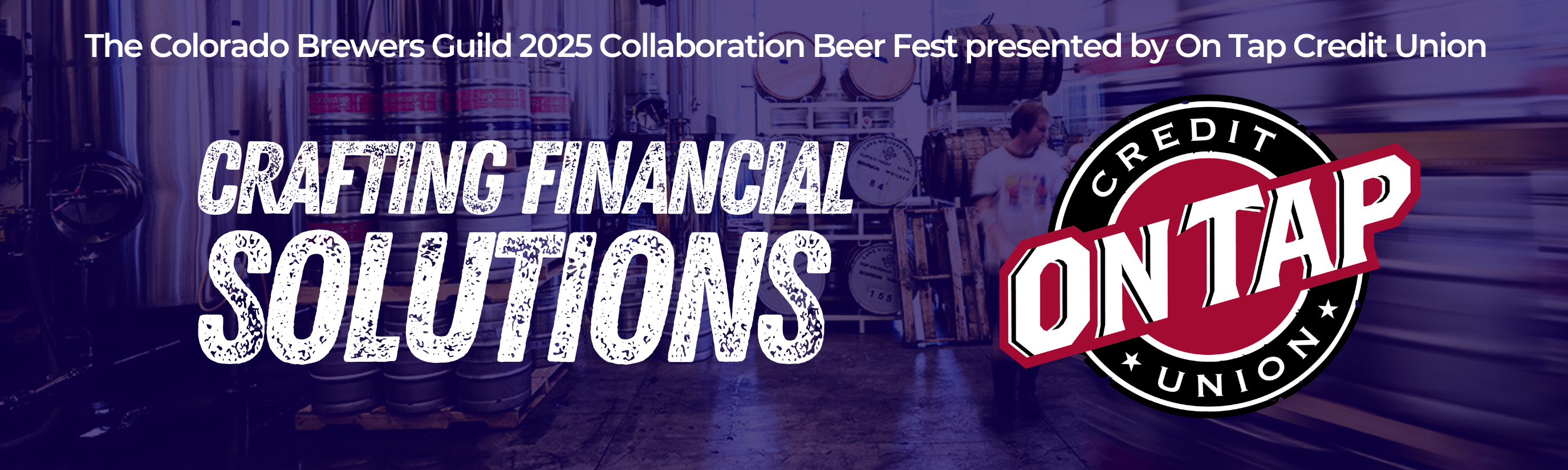 Colorado Brewers Guild 2025 Collaboration Beer Fest Presented By On Tap Credit Union